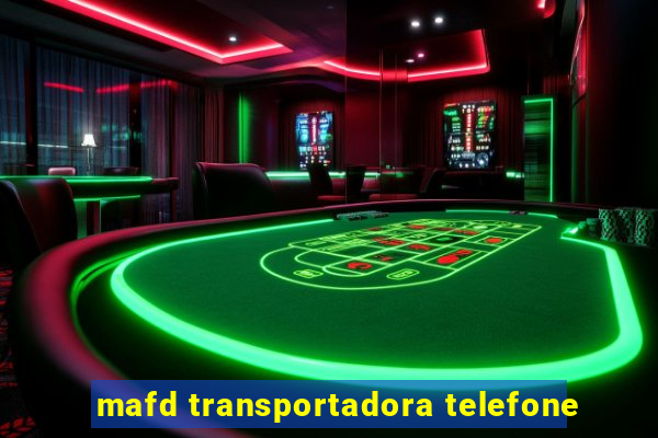 mafd transportadora telefone